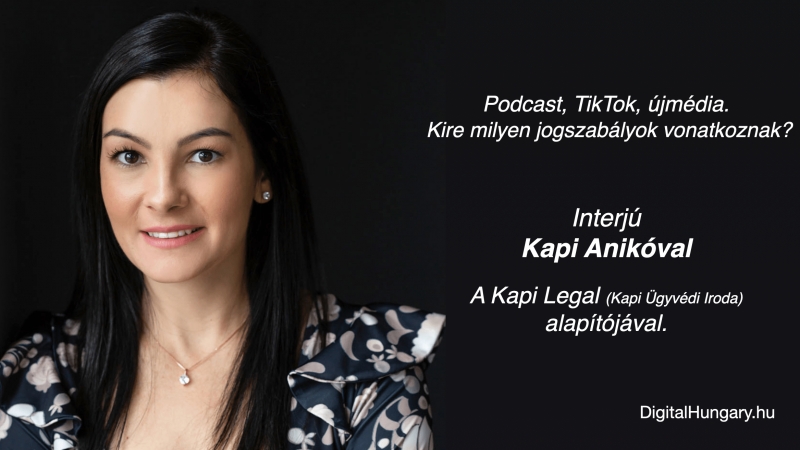 Szakmai interjú: Podcast, TikTok, újmédia – kire milyen jogszabályok vonatkoznak?